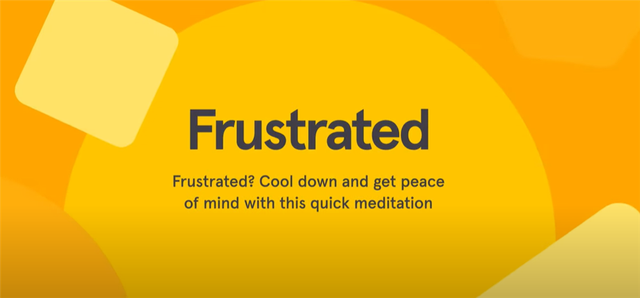 Meditation for Cooling Down when Frustrated
